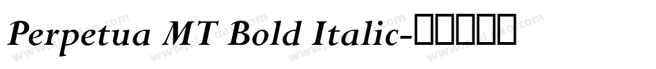 Perpetua MT Bold Italic字体转换